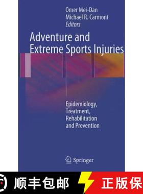 【3-4周达】Adventure and Extreme Sports Injuries : Epidemiology, Treatment, Rehabilitation and Preven... [9781447143628]