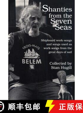 【3-4周达】Shanties from the Seven Seas : Shipboard Work-Songs and Some Songs Used as Work-Songs from... [9781493068272]