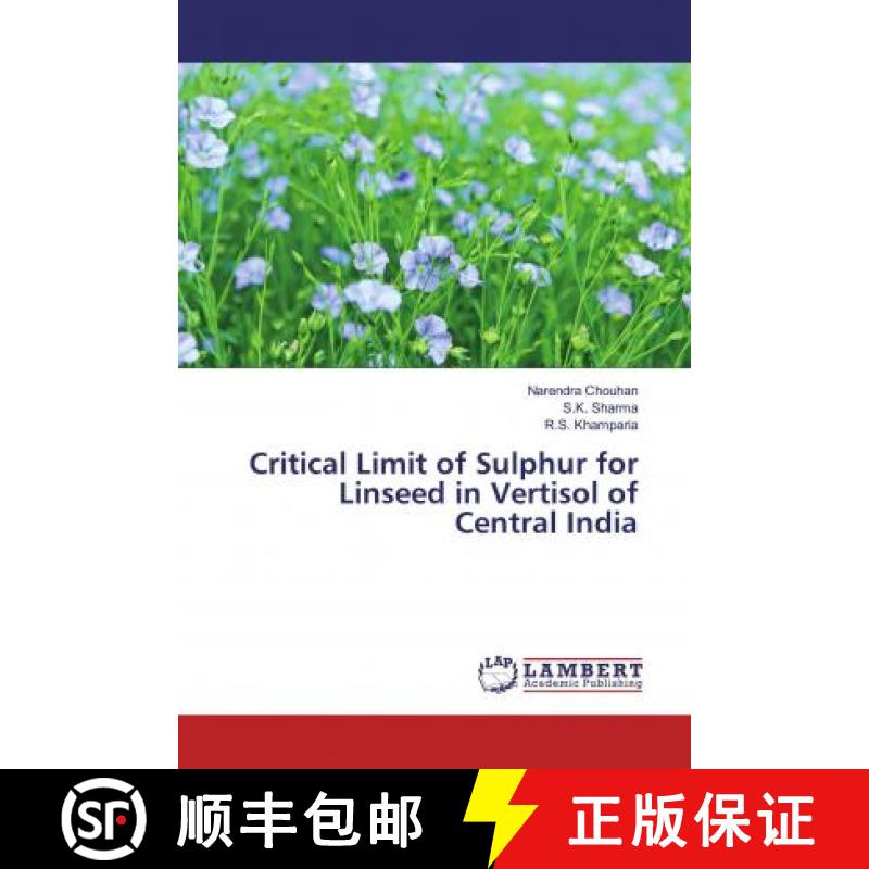 预订 Critical Limit of Sulphur for Linseed in Vertisol of Central India [9783330048331]
