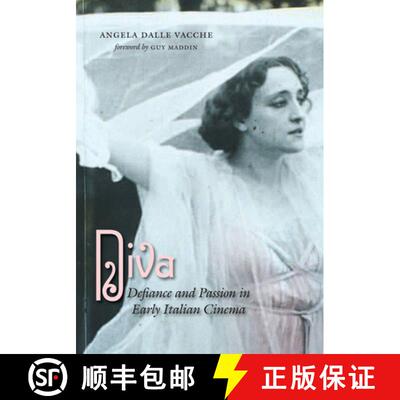 【3-4周达】Diva: Defiance and Passion in Early Italian Cinema [With DVD] [9780292717114]