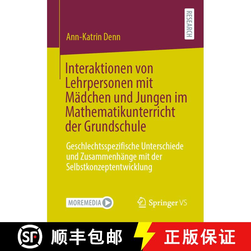 【3-4周达】Interaktionen von Lehrpersonen mit Mädchen und Jungen im Mathematikunterricht der Grundsc... [9783658323714] - 实物图