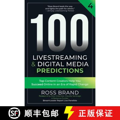 【3-4周达】100 Livestreaming & Digital Media Predictions, Volume 4: Top Content Creators Help You Suc... [9781737661177]