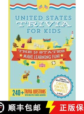 预订 United States Trivia for Kids: Learn the 50 States for Kids Book (USA States and Capitals, 50 St... [9798989110162]