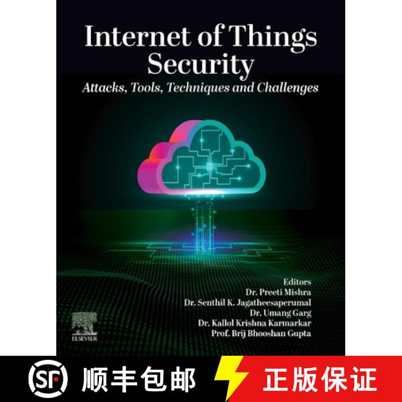 【3-4周达】Internet of Things Security: Attacks, Tools, Techniques and Challenges [9780443337598]