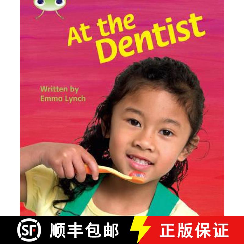 【2-3周达】Bug Club Phonics Non Fiction Year 1 Phase 4 Set 12 At the Dentist: - Bug Club Phonics Bug ... [9781408260678]