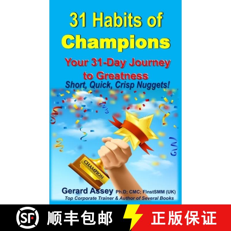 【3-4周达】31 Habits of Champions:  Your 31-Day Journey to Greatness: Short, Quick, Crisp Nuggets! [9789392492716]