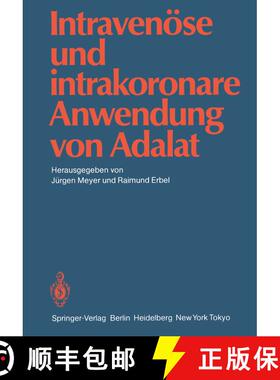 【3-4周达】Intravenöse und intrakoronare Anwendung von Adalat [9783540155881]