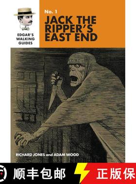 预订 Edgar's Guide to Jack the Ripper's East End [9781838234201]