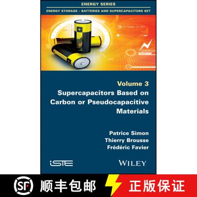 【3-4周达】Supercapacitors Based On Carbon Or Pseudocapacitive Materials [Wiley能源] [9781848217225]