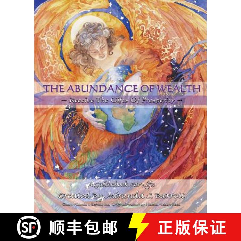 【3-4周达】The Abundance of Wealth: Receive the gifts of prosperity [9780985078966]