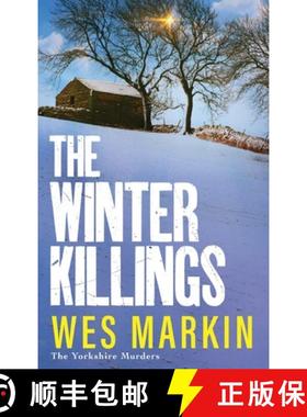 【3-4周达】Winter Killings: A BRAND NEW instalment in the gritty Yorkshire Murders series from bestse... [9781804837900]