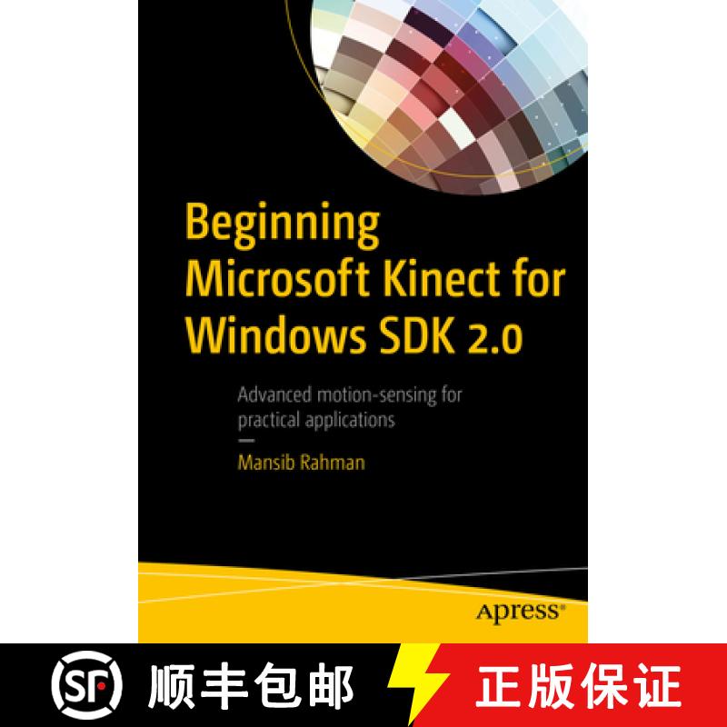 【3-4周达】Beginning Microsoft Kinect for Windows SDK 2.0: Motion and Depth Sensing for Natural User ... [9781484223154]