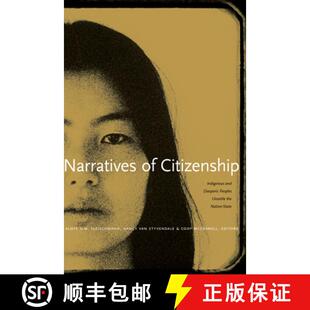 and Narratives Nation 9780888645180 the Citizenship 4周达 Peoples Diasporic Indigenous State Unsettle