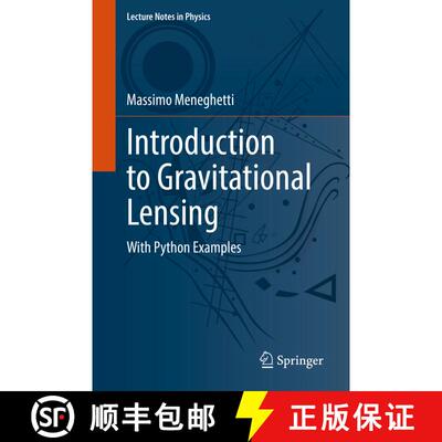【3-4周达】Introduction to Gravitational Lensing : With Python Examples [9783030735814]