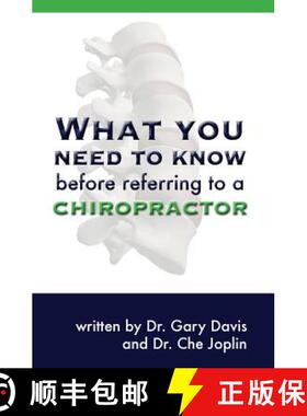 预订 What You Need to Know Before Referring to a Chiropractor [9781419655982]