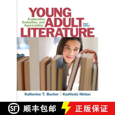 【3-4周达】Young Adult Literature: Exploration, Evaluation, and Appreciation [9780133066791]