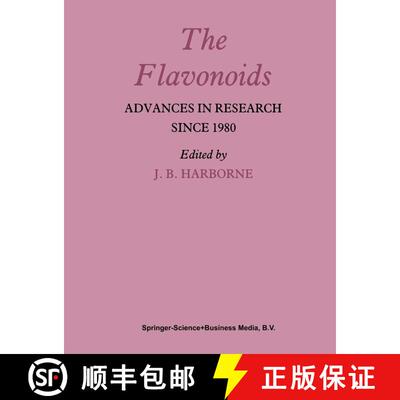 【3-4周达】The Flavonoids: Advances in Research since 1980 [9780412287701]