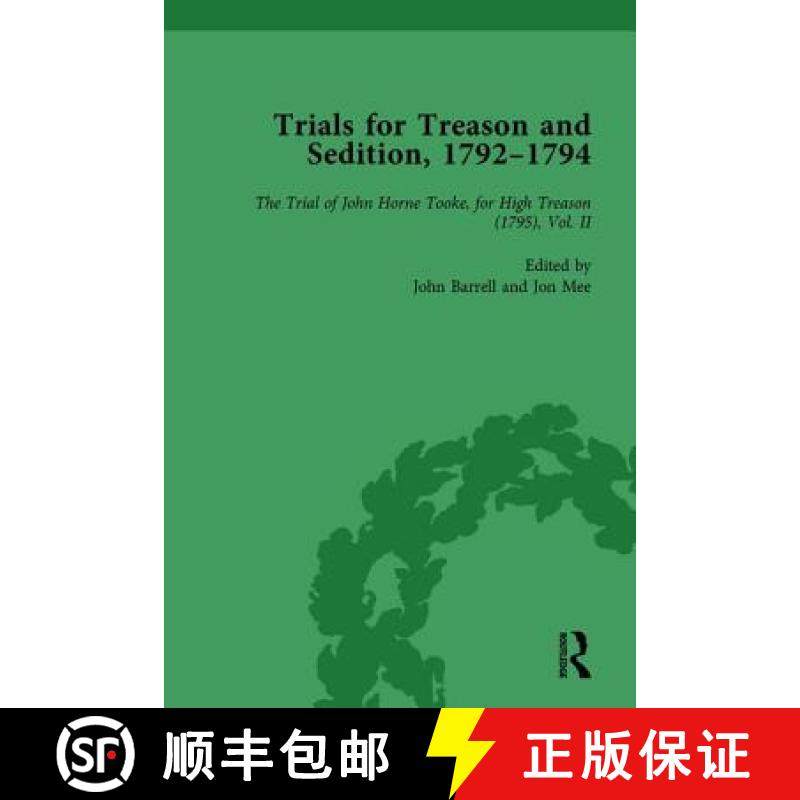 【3-4周达】Trials for Treason and Sedition, 1792-1794, Part II Vol 7 [9781138765450]
