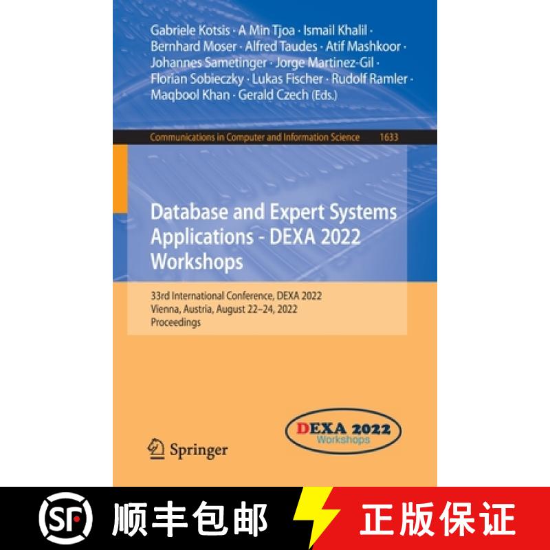 【3-4周达】Database and Expert Systems Applications - DEXA 2022 Workshops: 33rd International Confere... [9783031143427]