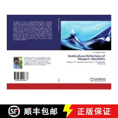 预订 Multicultural Reflections of Diasporic Sensibility [9783330044876]