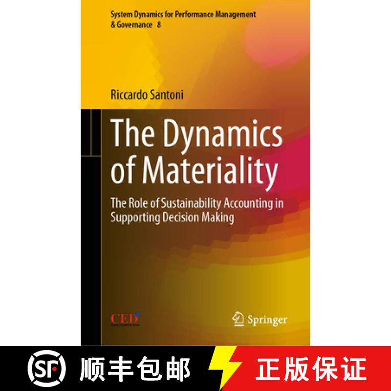 【3-4周达】精装 The Dynamics of Materiality: The Role of Sustainability Accounting in Supporting Deci... [9783032192790] - 实物图
