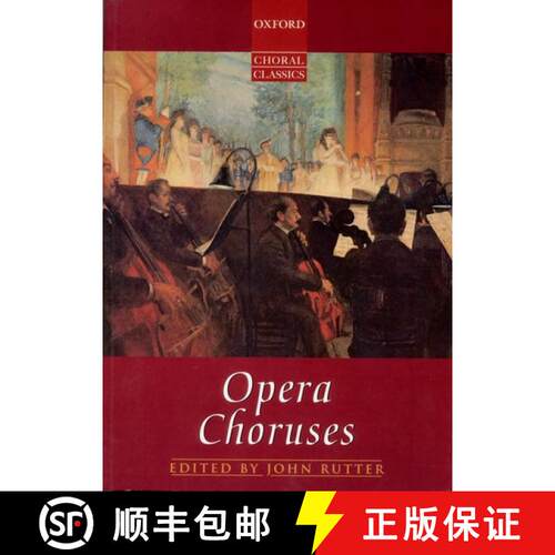 【3-4周达】Oxford Choral Classics: Opera Choruses (Vocal score on sale) [9780193436930]