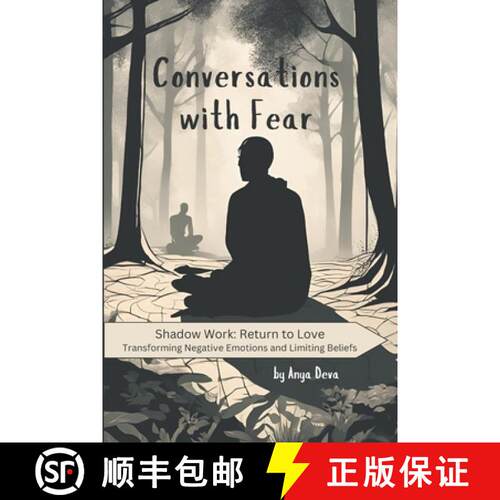 【3-4周达】Conversations with Fear: The Simplest Way to Reprogram Your Subconscious Mind and Heal Chi... [9798897661244]