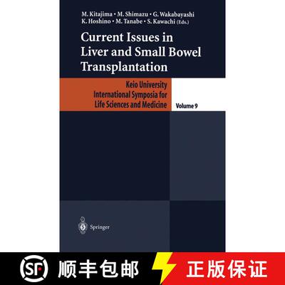 【3-4周达】精装 Current Issues in Liver and Small Bowel Transplantation [9784431703327]