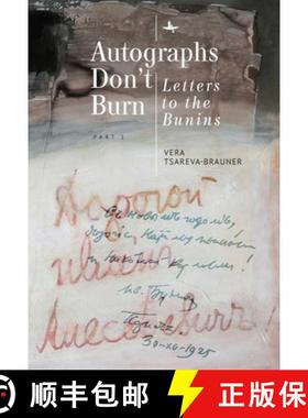 【3-4周达】Autographs Don't Burn : Letters to the Bunins, Part 1 [9781644694329]