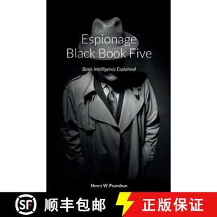 【3-4周达】Espionage Black Book Five: Basic Intelligence Explained [9780645236279]