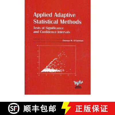 【3-4周达】Applied Adaptive Statistical Methods: Tests of Significance and Confidence Intervals [9780898715538]