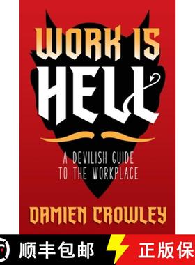 【3-4周达】Work is Hell: A Devilish Guide to the Workplace [9781944286606]