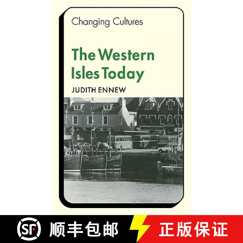 【3-4周达】Western Isles Today: - The Western Isles Today [9780521295727]