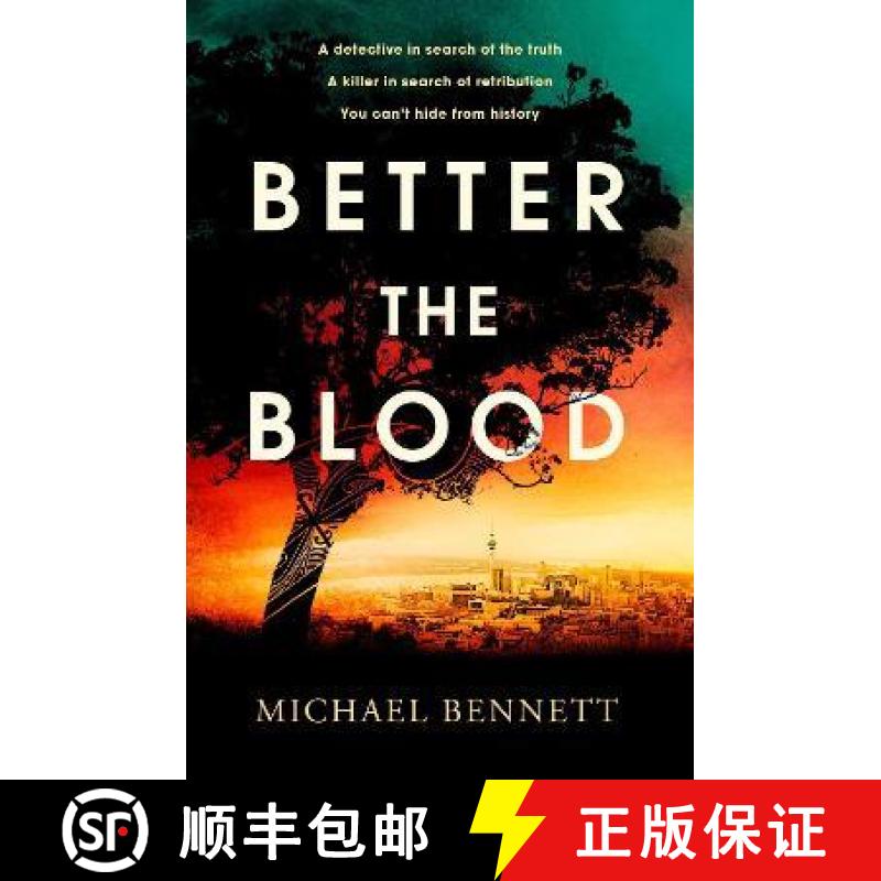 【3-4周达】Better the Blood: The compelling debut that introduces Hana Westerman, a tenacious Maori d... [9781398512214]