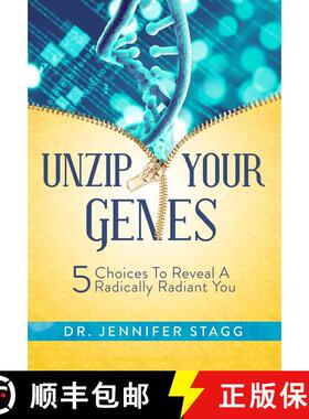 【3-4周达】Unzip Your Genes: 5 Choices to Reveal a Radically Radiant You [9781682610343]