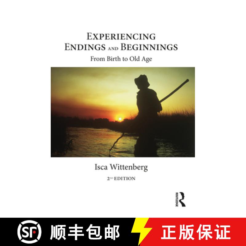 【3-4周达】Experiencing Endings and Beginnings: From Birth to Old Age [9781032264660]