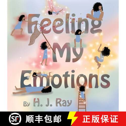 【3-4周达】Feeling My Emotions: Helping Children Name Their Feelings and Process Emotions. American-E... [9780645928754]