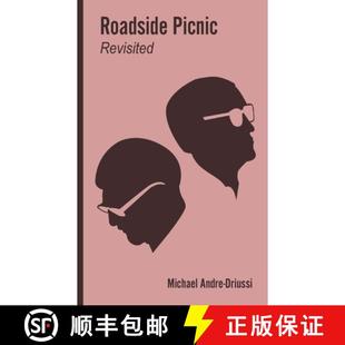 【3-4周达】Roadside Picnic Revisited: Seven Articles on the Soviet Novel that Inspired the Film Stalker [9781947614000]