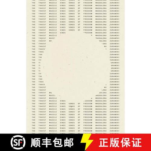 【3-4周达】The Tiniest Muzzle Sings Songs of Freedom [9781940696843]