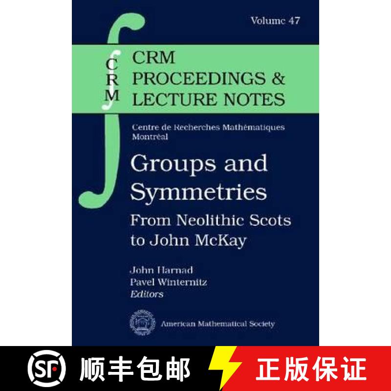 【3-4周达】Groups and Symmetries: From Neolithic Scots to John McKay [9780821844816]