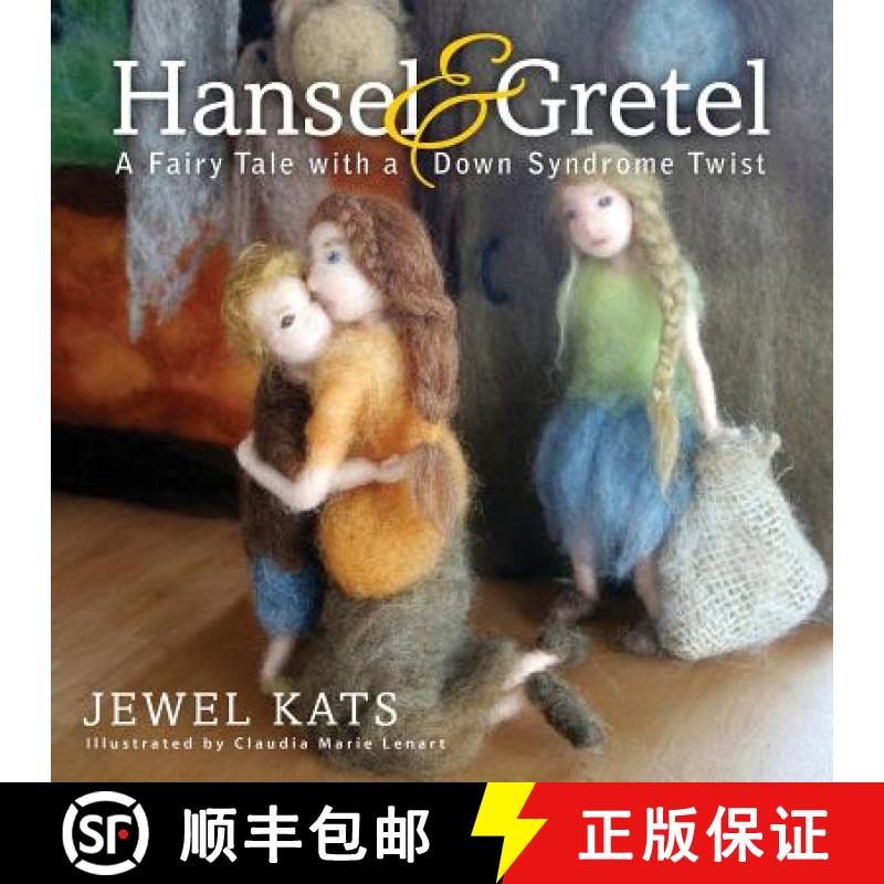 【2-3周达】Hansel and Gretel: A Fairy Tale with a Down Syndrome Twist [9781615992508]