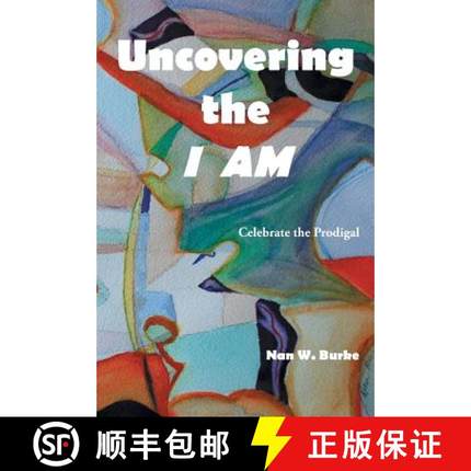 【2-3周达】Uncovering the I AM: Celebrate the Prodigal [9781504360982]