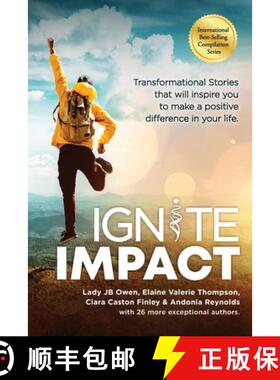 【3-4周达】Ignite Impact: Transformational Stories That Will Inspire You to Make a Positive Differenc... [9798991088824]