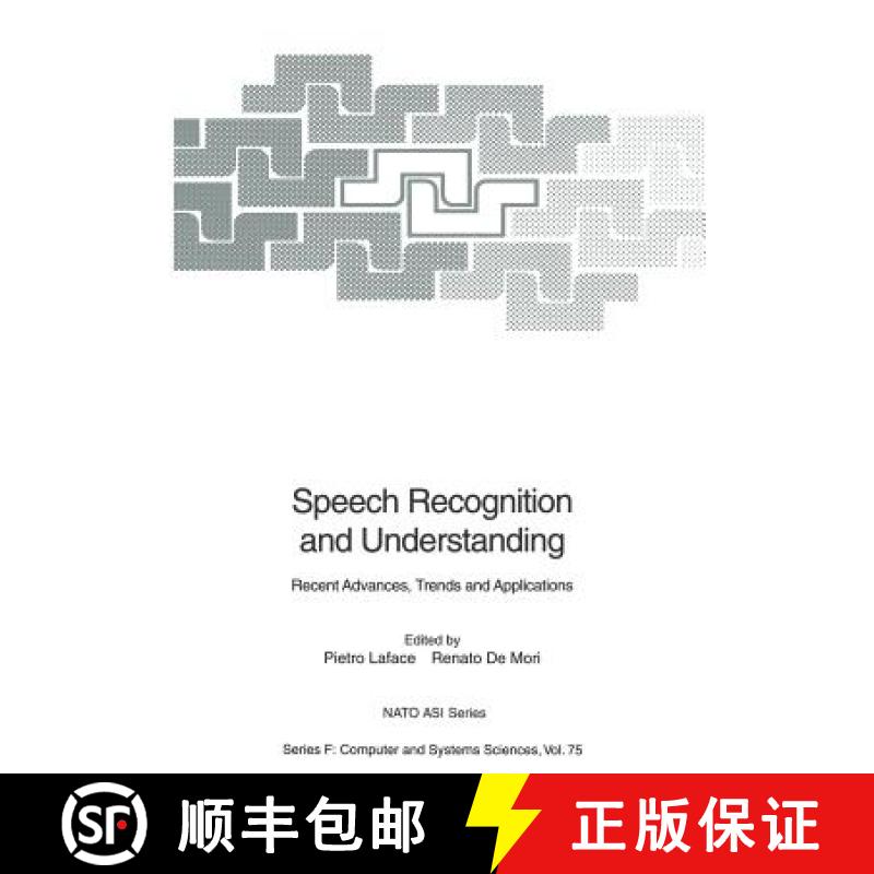 【3-4周达】Speech Recognition and Understanding: Recent Advances, Trends and Applications [9783642766282]