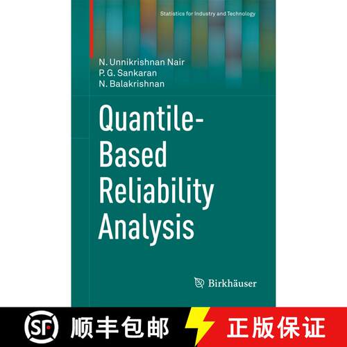 【3-4周达】精装 Quantile-Based Reliability Analysis [9780817683603]
