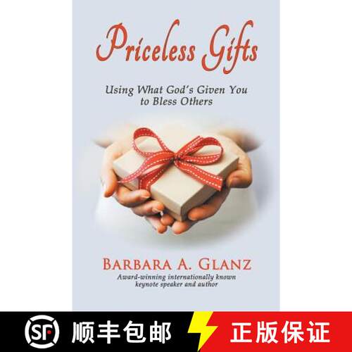 【3-4周达】Priceless Gifts: Using What God's Given You to Bless Others [9781939927040]
