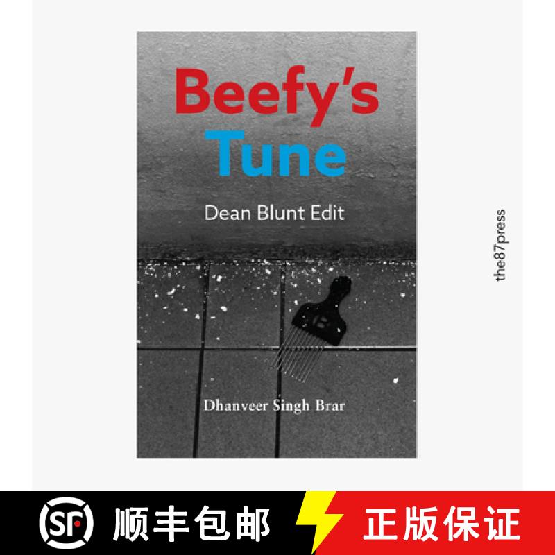【2-3周达】Beefy's Tune : (Dean Blunt Edit) [9781838069810]