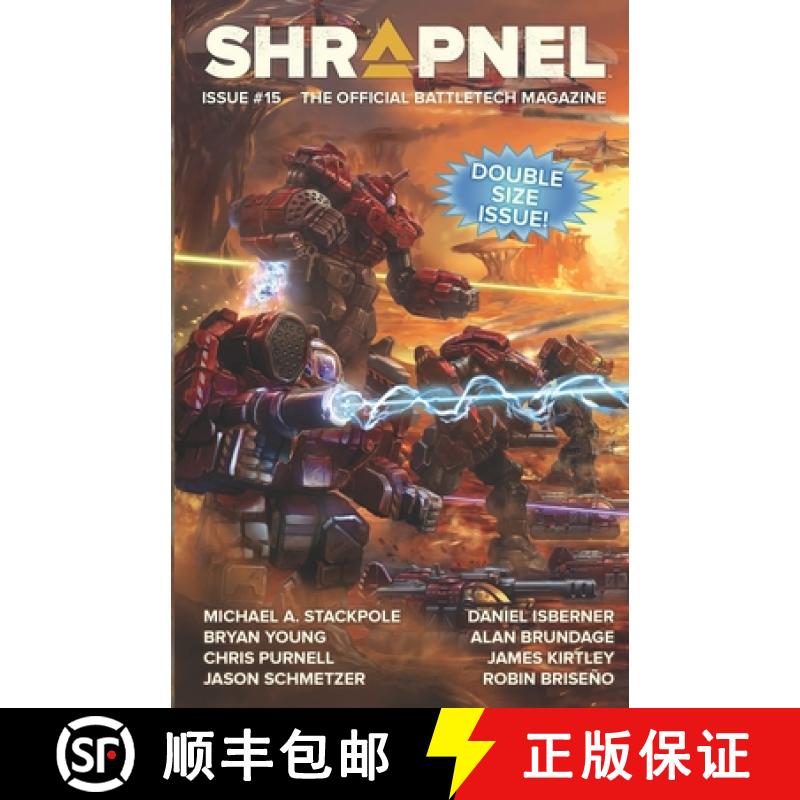 【2-3周达】BattleTech: Shrapnel, Issue #15: (The Official BattleTech Magazine) [9781638611479]