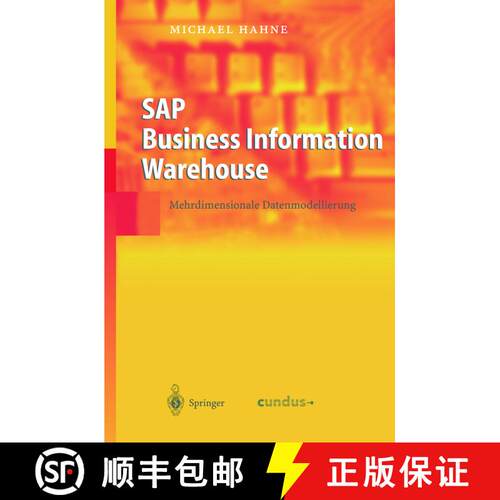 【3-4周达】精装 SAP Business Information Warehouse : Mehrdimensionale Datenmodellierung [9783540220152]
