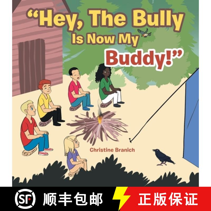 【2-3周达】Hey, the Bully Is Now My Buddy! [9781982277000]